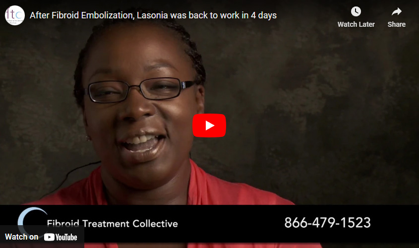 lasonia-youtube-image After Fibroid Embolization, Lasonia was back to work in 4 days